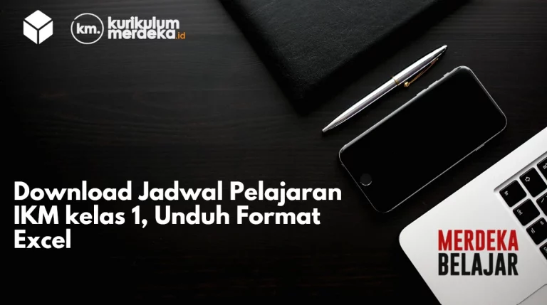 Download Jadwal Pelajaran IKM kelas 1, Unduh Format Excel