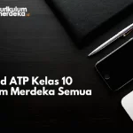 Download ATP Kelas 10 Kurikulum Merdeka Semua Mapel