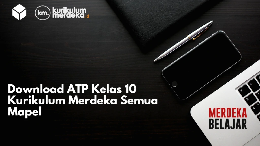 Download ATP Kelas 10 Kurikulum Merdeka Semua Mapel