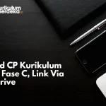 Download CP Kurikulum Merdeka Fase C, Link Via Google Drive