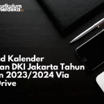 Download Kalender Pendidikan DKI Jakarta Tahun Pelajaran 2023/2024 Via Google Drive