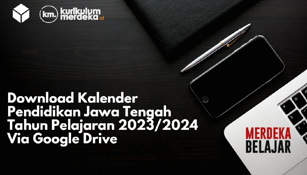 Download Kalender Pendidikan Jawa Tengah Tahun Pelajaran