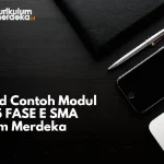 Download Contoh Modul Projek P5 FASE E SMA Kurikulum Merdeka