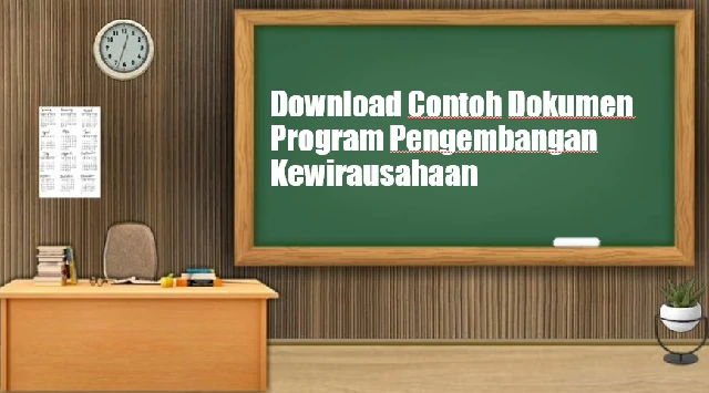 Download Contoh Dokumen Program Pengembangan Kewirausahaan